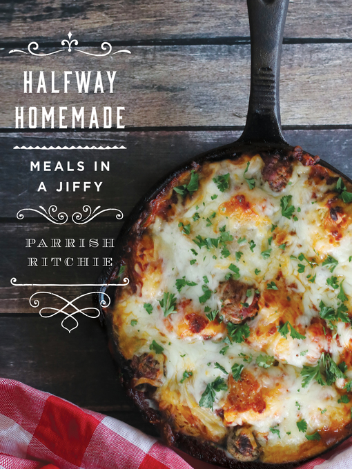 Title details for Halfway Homemade by Parrish Ritchie - Wait list